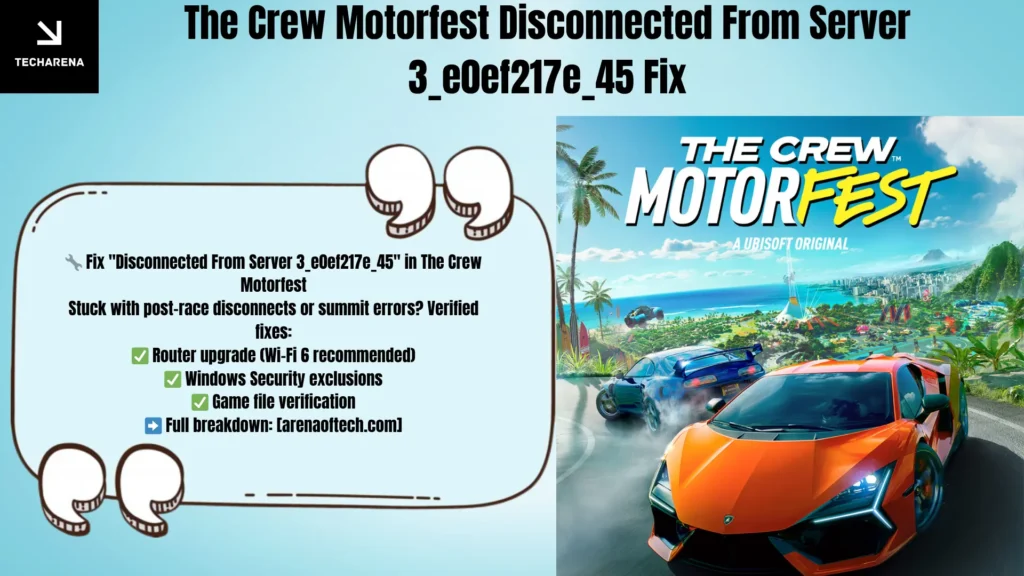 The Crew Motorfest Disconnected From Server 3_e0ef217e_45 Fix