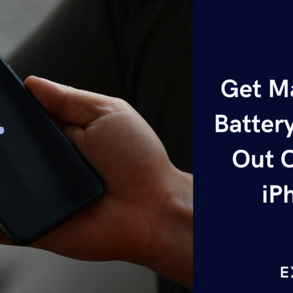 How To Get Maximum Battery Backup Out Of Your iPhone?